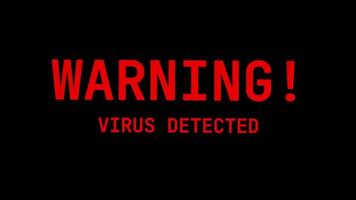 Warning Virus Detect Message. warning texts in a virtual environment. System hacked. Virus detected. video