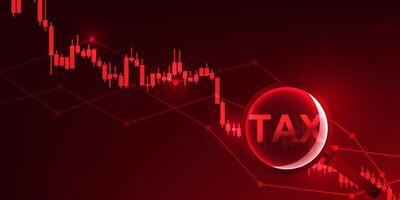 Stock chart that is falling and a magnifying glass that shines on the word TAX, indicating an economic recession, market volatility caused by tax increases, causing companies to have higher costs vector