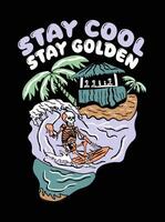 summer tshirt design stay cool stay golden vector