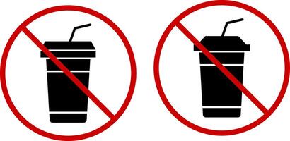 No outside drink or coffee not allowed. prohibited on drinks. cup with straw. warning signs vector
