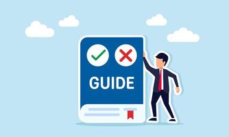Businessman standing next to a guideline book with check and cross marks, illustration of learning rules from a company or product manual vector