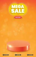mega sale discount portait template banner with blank space 3d podium for social media post product sale with abstract gradient orange background design vector
