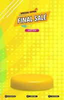 special offer final sale discount portait template banner with blank space 3d podium for social media post product sale with abstract gradient yellow background design vector