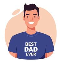 Smiling man wearing best dad ever tshirt celebrating fathers day with happy expression and casual style vector