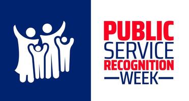 public service recognition week background banner or poster design template. observed every year in May. Holiday concept. Use to any Template, card, poster, vector