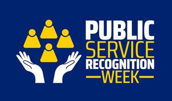 public service recognition week background banner or poster design template. observed every year in May. Holiday concept. Use to any Template, card, poster, placard, template. vector