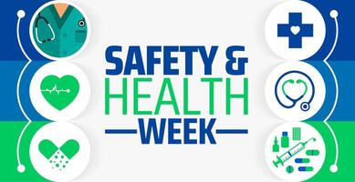 Safety and Health Week background banner or poster design template. observed every year in May. Holiday concept. Use to any Template, card, poster, placard, template. vector