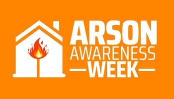 Arson Awareness Week background banner or poster design template. observed every year in May. Holiday concept. Use to any Template, card, poster, placard, template. vector