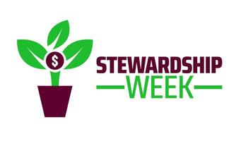 Stewardship Week background banner or poster design template. observed every year in May. Holiday concept. Use to any Template, card, poster, placard, template. vector