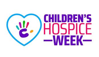 Childrens Hospice Week background banner or poster design template. observed every year in May. Holiday concept. Use to any Template, card, poster, placard, template. vector