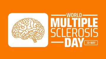 multiple sclerosis day background banner or poster design template. observed every year in May. Holiday concept. Use to any Template, card, poster, placard, template. vector