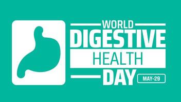 world digestive health day background banner or poster design template. observed every year in May. Holiday concept. Use to any Template, card, poster, placard, template. vector