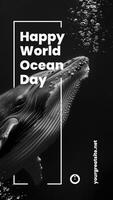 Monochrome World Ocean Day Instragram Story Template for Social Media