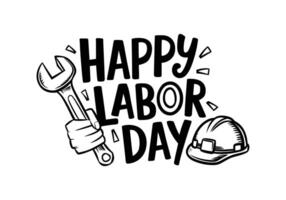 Happy Labor Day Phrase with Wrench and Hardhat. Celebrating Labor Day On white background vector