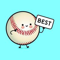 A charming Baseball character holding a sign reading best with a cheerful and happy expression. vector