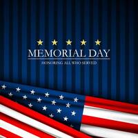 Memorial day background with Honoring all who served text vector