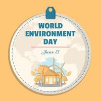 World Environment Day Label. Label for an event vector
