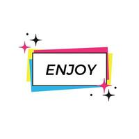 A card with the word Enjoy in vibrant colors, cmyk palette, stars and simple shapes vector