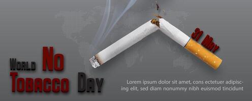 World no tobacco day., Quit tobacco concept poster campaign in 3d realistic and banner illustration with wording of event, example texts on world map and gray background. vector