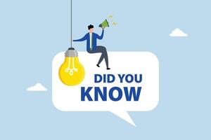 Did you know, man talk on megaphone on did you know speech bubble. vector