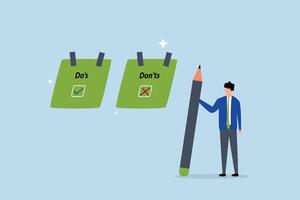 Do and don't checklist, businessman write do and don't checklist on sticky notes. vector