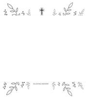 Floral frame for funeral events. Black church cross on white background. In loving memory text. vector