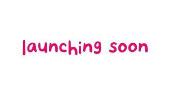 Launching Soon Text on White Background video
