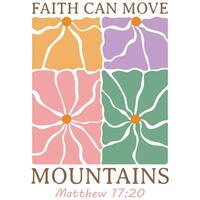 Faith can move mountains - Christian Boho Flowers, Christian Boho Inspirational Quotes T-shirt, Abstract Boho Retro Flower Sublimation Design vector