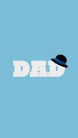 The word DAD in creative typography, decorated with a classic dad hat and necktie, symbolizing love and appreciation for Father's Day in a simple, fun design layout video