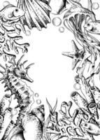 Seahorse, jellyfish, corals, sea sponges, seaweed, shells, starfish and bubbles. Hand drawn graphic illustration in black and white color line art. Frame template vertical for text on marine theme vector
