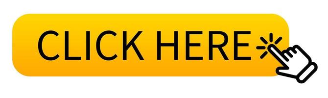 Yellow click here button with hand cursor icon for online interaction vector