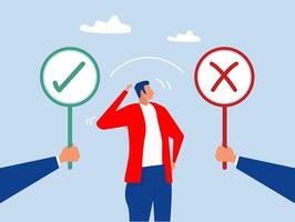 True or false, correct and incorrect,Businessman chooses between the right or wrong sign,correct and incorrect, moral choosing option concept, vector