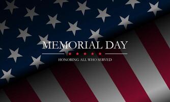 Happy Memorial day background with Honoring all who served text vector