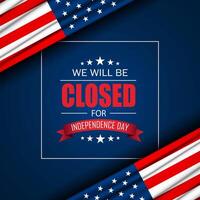 4th of July Independence Day USA background design with we will be closed text vector