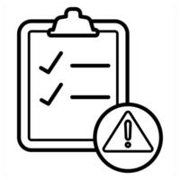 Warning List And Checklist Icon Concept in black line color vector