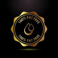 Fat free icon. Zero fat circle badge label in gold color style vector