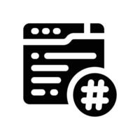 hastag glyph icon. Strong and solid icon for websites and mobile apps. vector