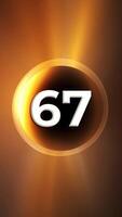 Number 67 On Glowing Background Animation video