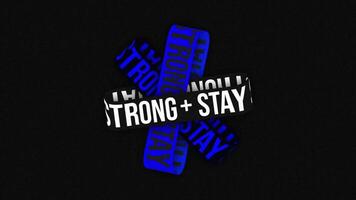 Realistic 3D Typography Loops with Text Bands Motion Design. STAY STRONG video