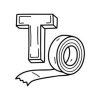 An illustration of letter T stands for Tape vector