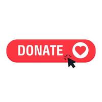 Donate web button. Red button with heart. Symbol of financial aid isolated on white background. illustration vector