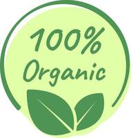 Round label in vibrant green hues promoting a healthy lifestyle, certifying products as 100 percent organic, adorned with two delicate green leaves at the bottom, emphasizing purity and quality vector
