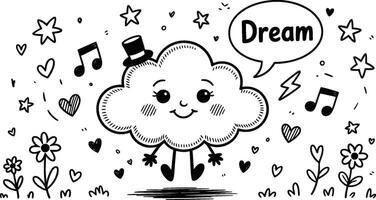 Adorable smiling cloud with a top hat and a speech bubble stating dream surrounded by hearts and stars vector