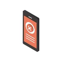 Mobile phone or smartphone display business rejected or cancellation icon for digital technology isometric vector