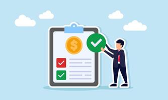 Businessman holding checkmark beside clipboard with dollar coin document illustration of verification and validation of business investment documents vector