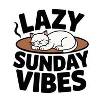 Lazy Sunday Vibes Cute Sleeping Cat T Shirt Design vector