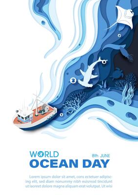 Poster illustration campaign of world ocean day with top view image of boat and scene of the sea and ocean in layers papercut style, wording of event, example texts and blue background.