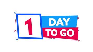 Animated Countdown Banner Showing One Day to Go video