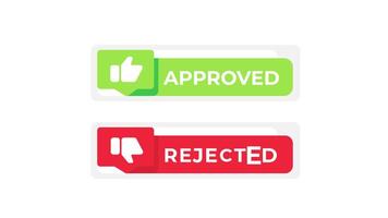 Approved and rejected status bar appearing with thumbs up and down icons video