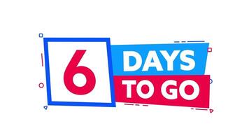 Animated Countdown Timer Showing 6 Days to Go video